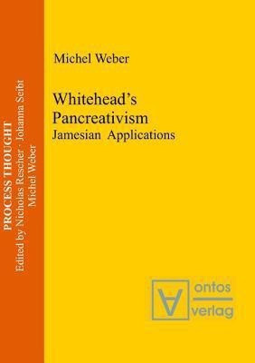 Whitehead's Pancreativism(English, Hardcover, Weber Michel)