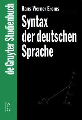 Syntax der Deutschen Sprache(German, Hardcover, Eroms Hans-Werner)