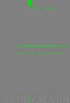 She Must and Shall Go Free(English, Hardcover, Harmon Matthew S.)