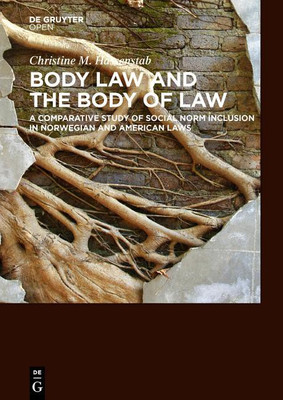 Body Law and the Body of Law(English, Hardcover, Hassenstab Christine M.)