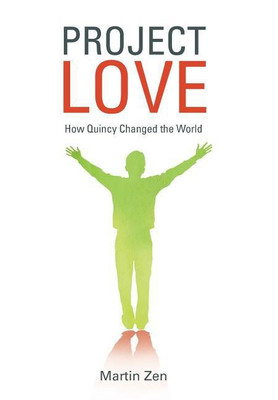Project Love(English, Hardcover, Zen Martin)