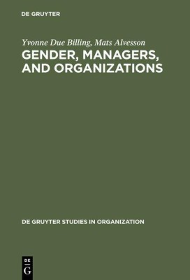 Gender, Managers, and Organizations(English, Hardcover, Billing Yvonne Due)