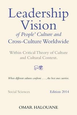 Leadership Vision of People's Culture and Cross-Culture Worldwide(English, Paperback, Halouane Omar)