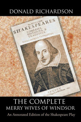 The Complete Merry Wives of Windsor(English, Paperback, Richardson Donald Dr)