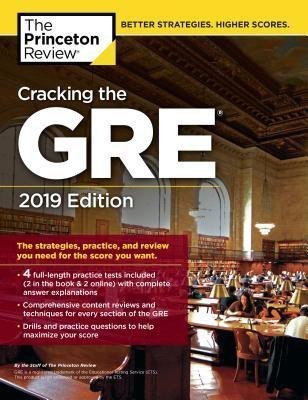 Cracking the GRE with 4 Practice Tests: 2019 Edition(English, Paperback, Princeton Review)