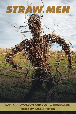 Straw Men(English, Paperback, Thomasson Dan K)