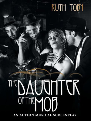 The Daughter of the Mob(English, Paperback, Toby Ruth)