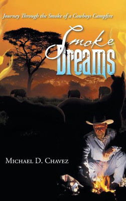 Smoke Dreams(English, Hardcover, Chavez Michael D)
