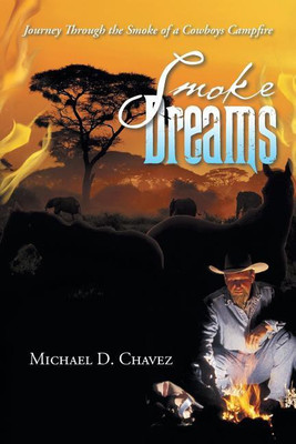 Smoke Dreams(English, Paperback, Chavez Michael D)