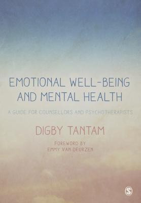 Emotional Well-being and Mental Health(English, Hardcover, Tantam Digby)