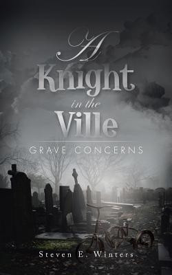 A Knight in the Ville(English, Paperback, Winters Steven E)