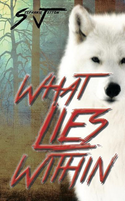 What Lies Within(English, Paperback, Jetton Stephanie)