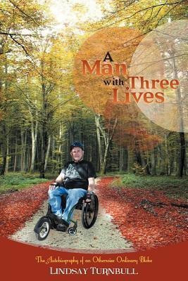 A Man with Three Lives(English, Paperback, Turnbull Lindsay)