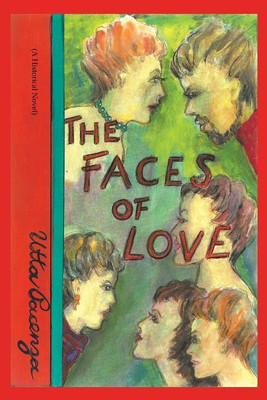 The Faces of Love(English, Paperback, Pacenza Utta)