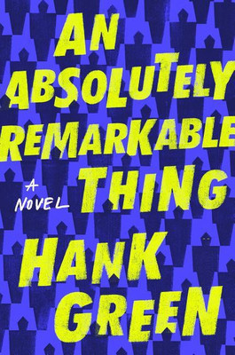An Absolutely Remarkable Thing(English, Hardcover, Green Hank)