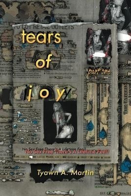Tears of Joy(English, Paperback, Martin Tyawn A.)