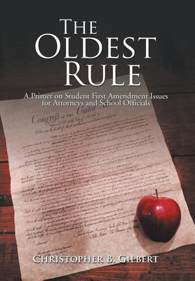 The Oldest Rule(English, Hardcover, Gilbert Christopher Dr)