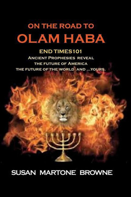 On the Road to Olam Haba(English, Paperback, Browne Susan Martone)