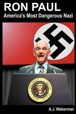 Ron Paul(English, Paperback, Weberman MR A J)