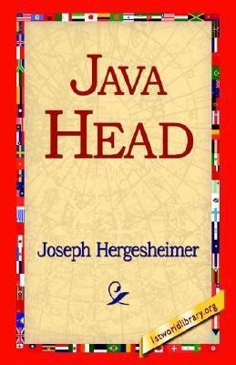 Java Head(English, Hardcover, Hergesheimer Joseph)