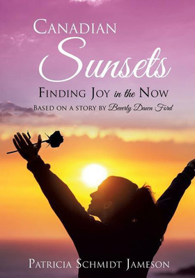 Canadian Sunsets(English, Paperback, Jameson Patricia Schmidt)