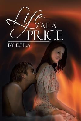 Life At A Price(English, Paperback, Ecila)