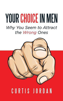 Your Choice in Men(English, Paperback, Jordan Curtis)