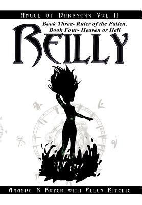 Reilly, Angel of Darkness - Vol II(English, Hardcover, Boyer Amanda R)