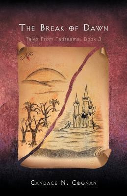 The Break of Dawn(English, Paperback, Coonan Candace N)