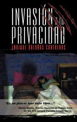 Invasi N a la Privacidad(English, Hardcover, Bola Os Contreras Enrique)