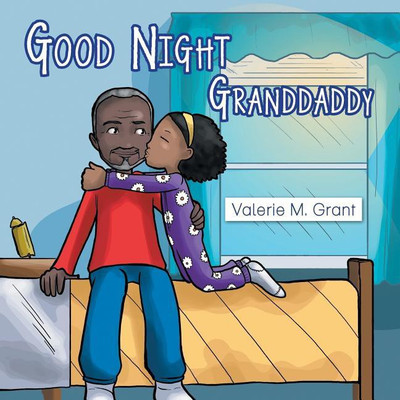 Good Night Granddaddy(English, Paperback, Grant Valerie M)