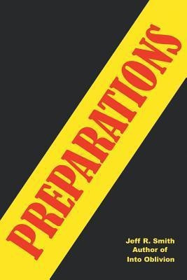 Preparations(English, Paperback, Smith Jeff R)