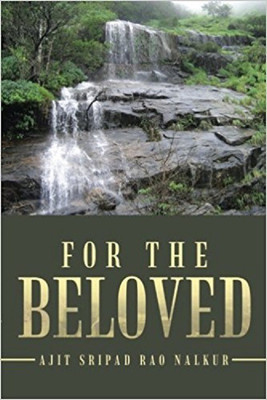 For the Beloved(English, Paperback, Rao Nalkur Ajit Sripad)