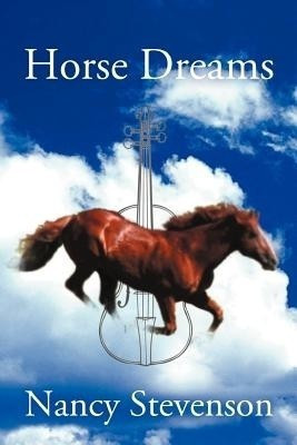 Horse Dreams(English, Paperback, Stevenson Nancy)