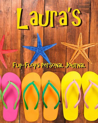 Flip-Flops Personal Journal - Laura(English, Paperback, Kooky Journal Lovers)