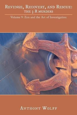 Revenge, Recovery, and Rescue(English, Paperback, Wolff Anthony)