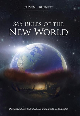 365 Rules of the New World(English, Hardcover, Bennett Steven J)