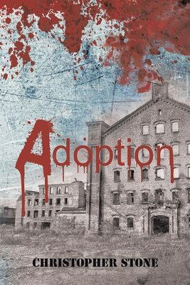 Adoption(English, Paperback, Stone Christopher)