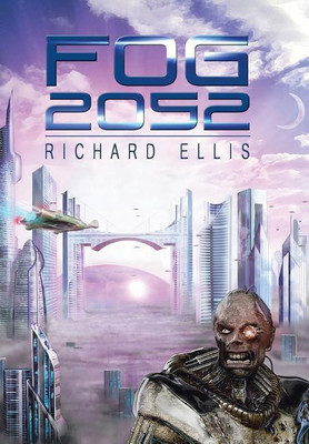 Fog 2052(English, Hardcover, Ellis Richard)