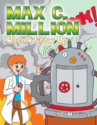 Max C. Million(English, Paperback, Martinez G O)