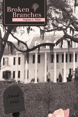 Broken Branches(English, Paperback, White Virginia L)