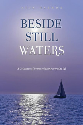 Beside Still Waters(English, Paperback, Harmon Nila)
