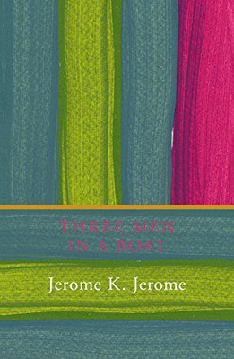 Three Men in a Boat(English, Paperback, Jerome Klapka Jerome)