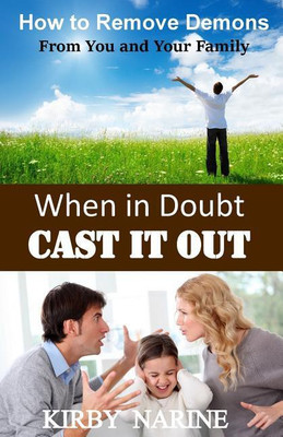 When In Doubt Cast It Out(English, Paperback, Narine Kirby)