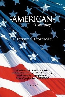 American(English, Paperback, Padelford Robert D)