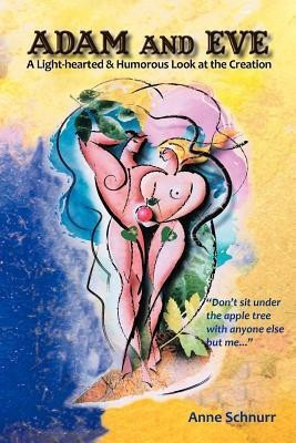 Adam and Eve(English, Paperback, Schnurr Anne)