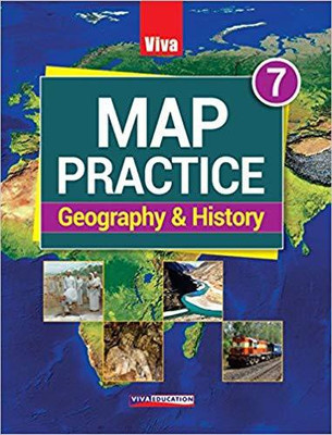 Viva Map Practice - Geography & History - Book 7(English, Paperback, Viva Education)