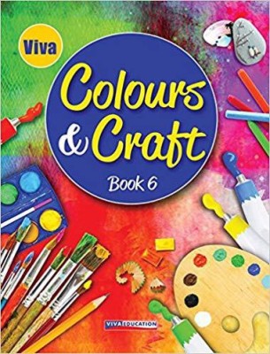 Colours & Craft - Book 6(English, Paperback, Kamal Jain)