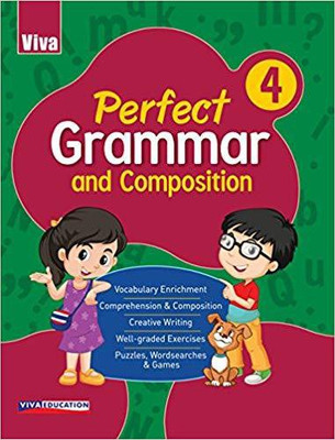 Viva Perfect Grammar and Composition - 4 - 2018 Edition(English, Paperback, Vandana Sood, Chandra Nisha Singh)
