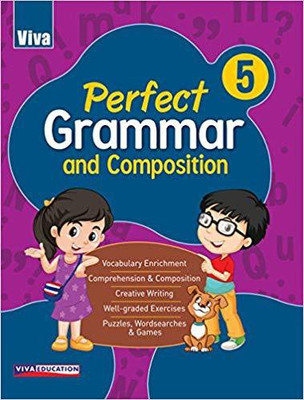 Viva Perfect Grammar and Composition - 5 - 2018 Edition(English, Paperback, Vandana Sood, Chandra Nisha Singh)